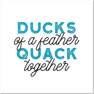 Cute Ducks Puns Quote Design Posters and Art